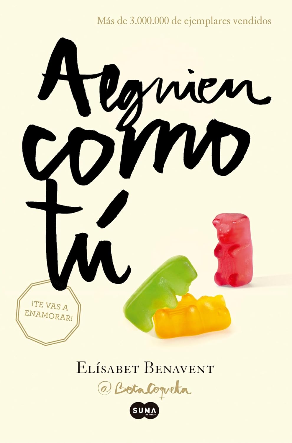 Alguien Como Tú por Elisabet Benavent