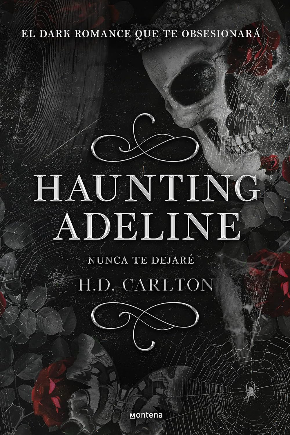 Haunting Adeline: Nunca te Dejaré por H.D Carlton