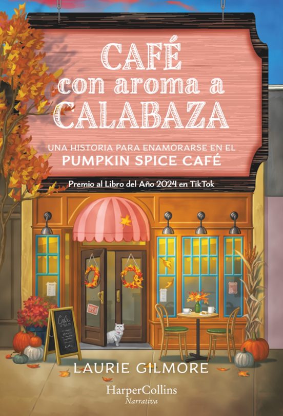 Café con Aroma a Calabaza por Laurie Gilmore