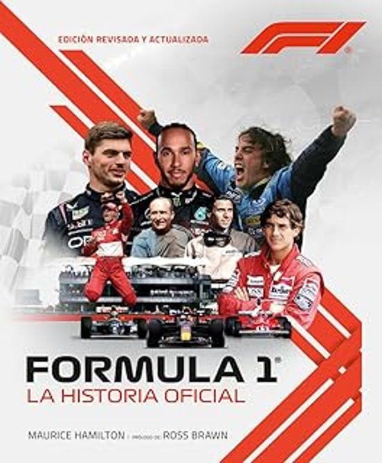 Fórmula 1: La Historia Oficial por Maurice Hamilton