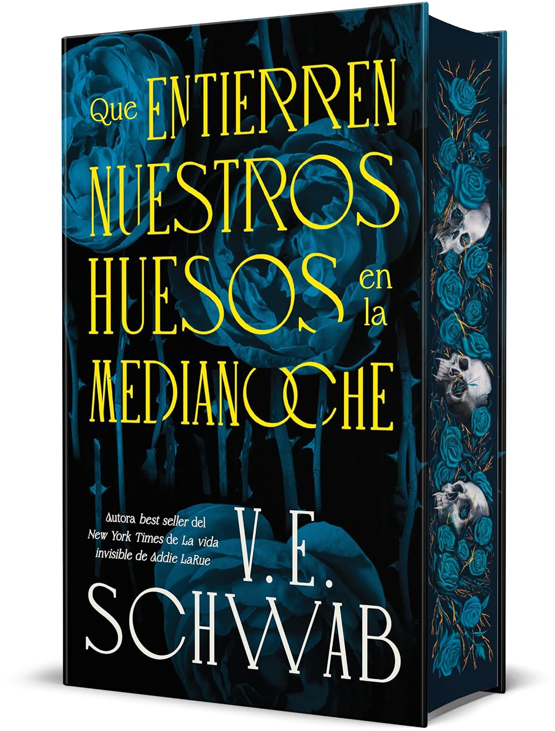 Que Entierren Nuestros Huesos en la Medianoche por V.E. Schwab