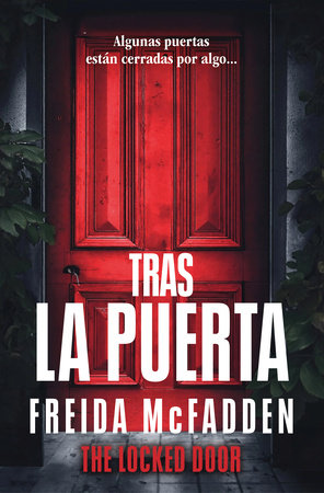 Tras la Puerta por Freida McFadden