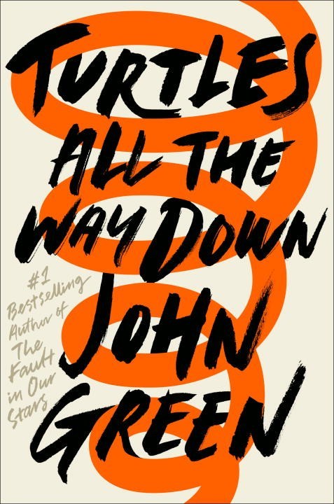 Turtles All the Way Down by John Green (Usado - Corazón Abierto)