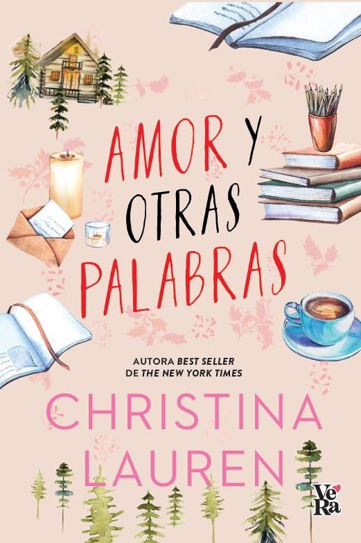 Amor y Otras Palabras por Christina Lauren