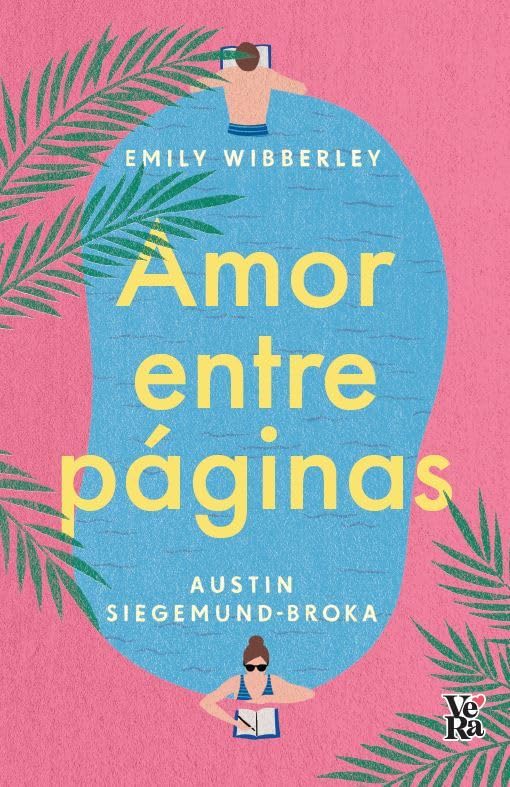 Amor Entre Páginas por Emely Wibberley