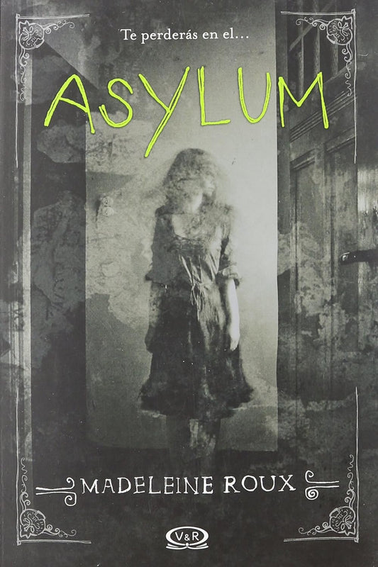 Asylum por Madeleine Roux