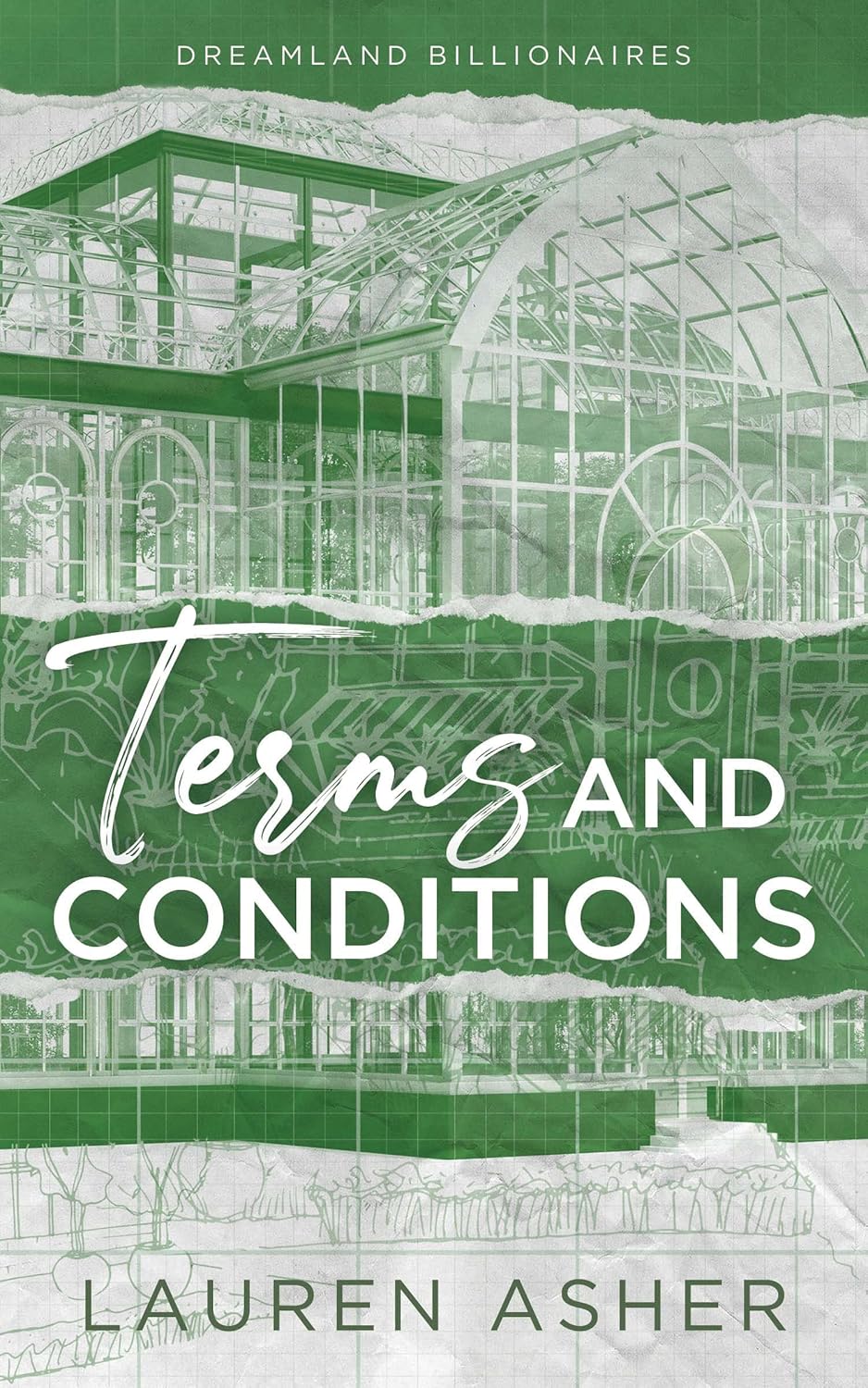 Terms and Conditions (Dreamland Billionaires, 2) by Lauren Asher