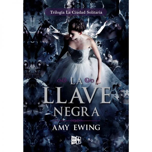 La Llave Negra (La Ciudad Solitaria 3) por Amy Ewing