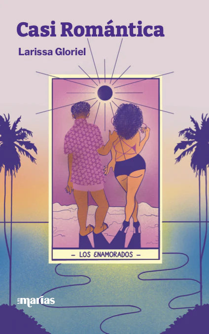 Casi Romántica por Larissa Gloriel