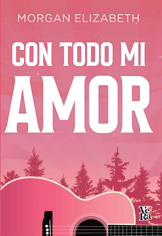 Con Todo Mi Amor por Elizabeth Morgan