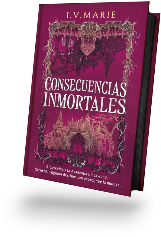 Consecuencias Inmortales por Isabella Victoriano
