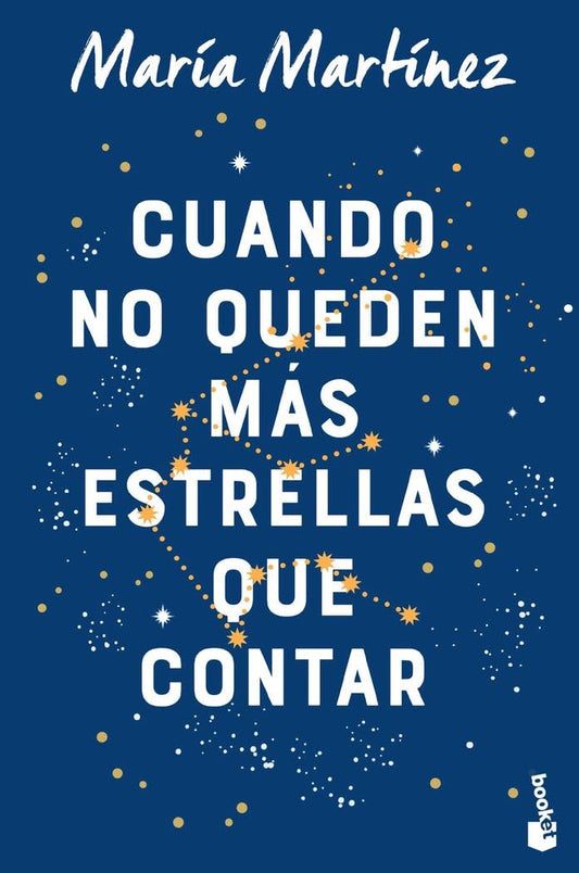Cuando no Queden Más Estrellas que Contar por María Martínez