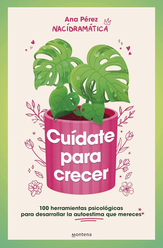 Cuídate para Crecer por Ana Pérez