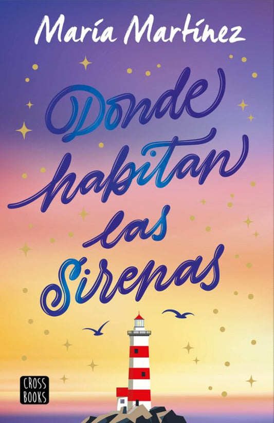 Donde Habitan las Sirenas por María Martínez