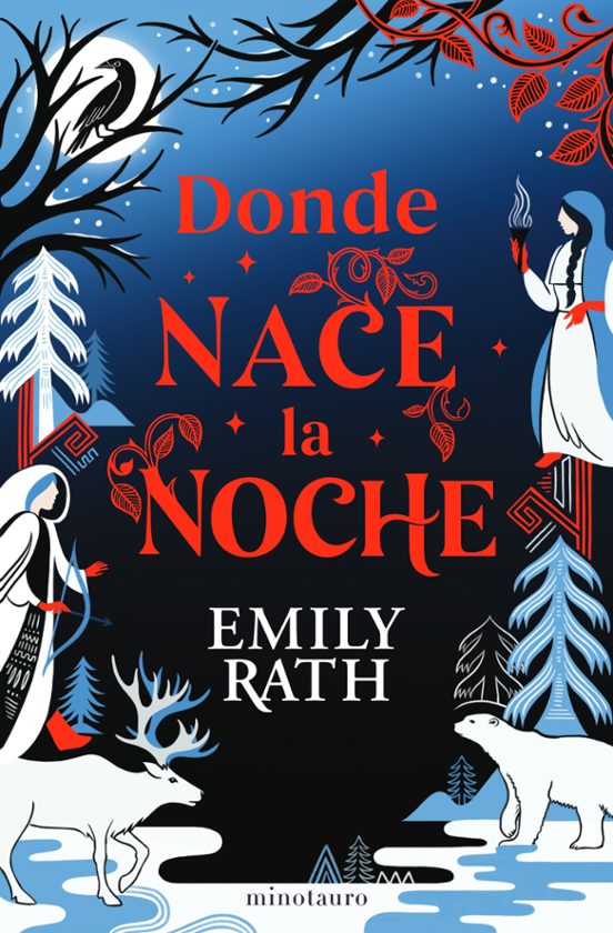 Donde Nace la Noche por Emily Rath