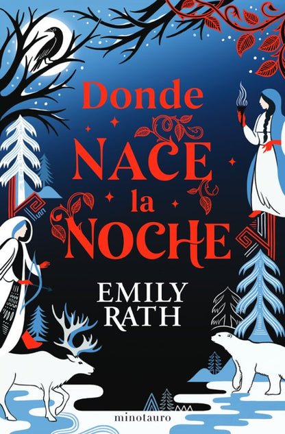 Donde Nace la Noche por Emily Rath