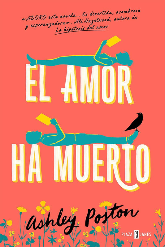 El Amor ha Muerto por Ashley Poston