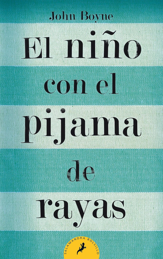 El Niño con el Pijama de Rayas por John Boyne