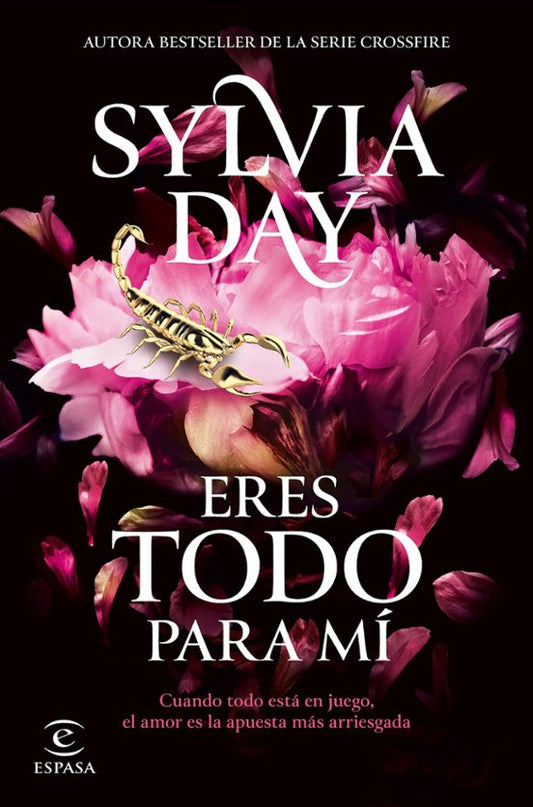 Eres Todo para Mí por Sylvia Day