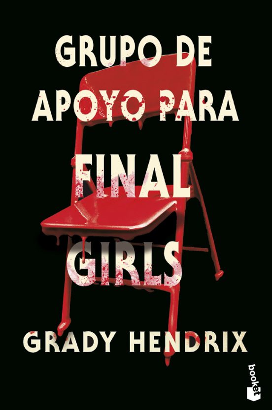 Grupo de Apoyo para Final Girls por Grady Hendrix