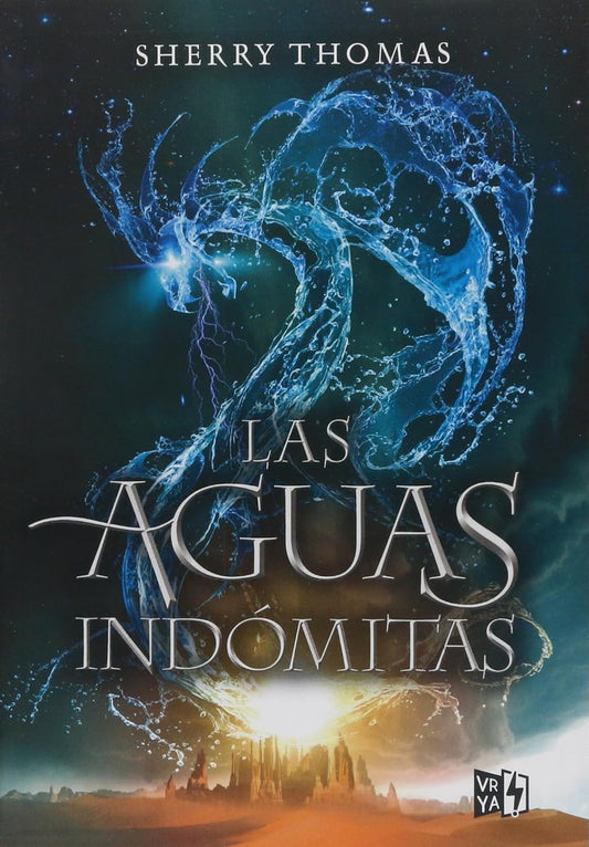 Las Aguas Indómitas por Sherry Thomas