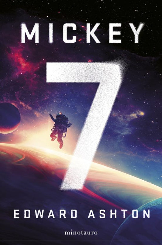 Mickey7 por Edward Ashton