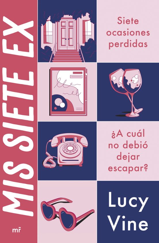 Mis Siete Ex por Lucy Vine