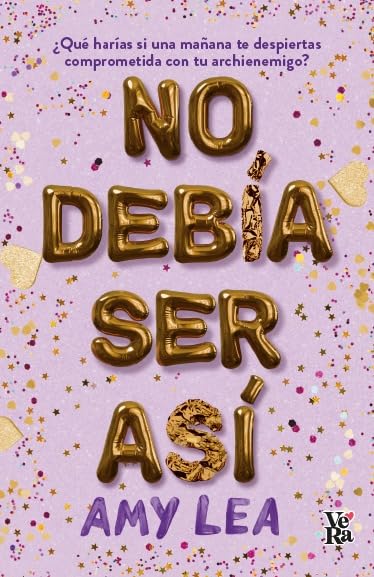 No Debía Ser Así por Amy Lea