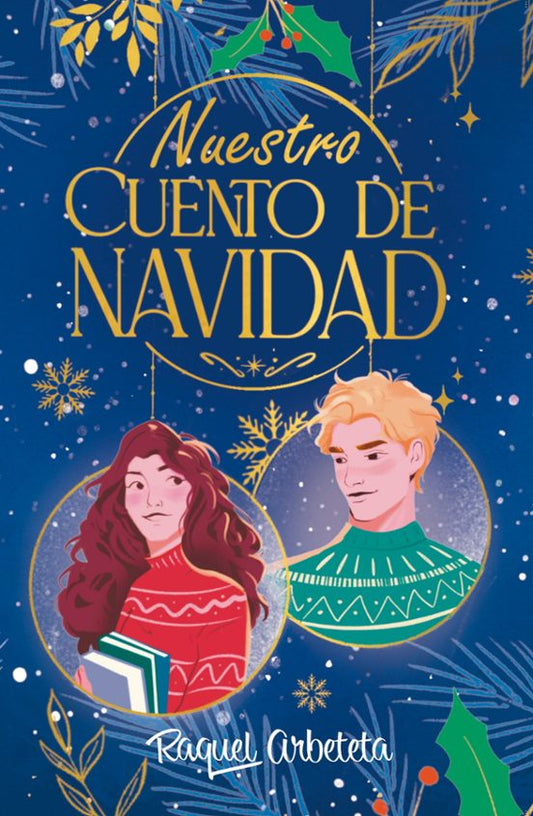 Nuestro Cuento de Navidad por Raquel Arbeteta