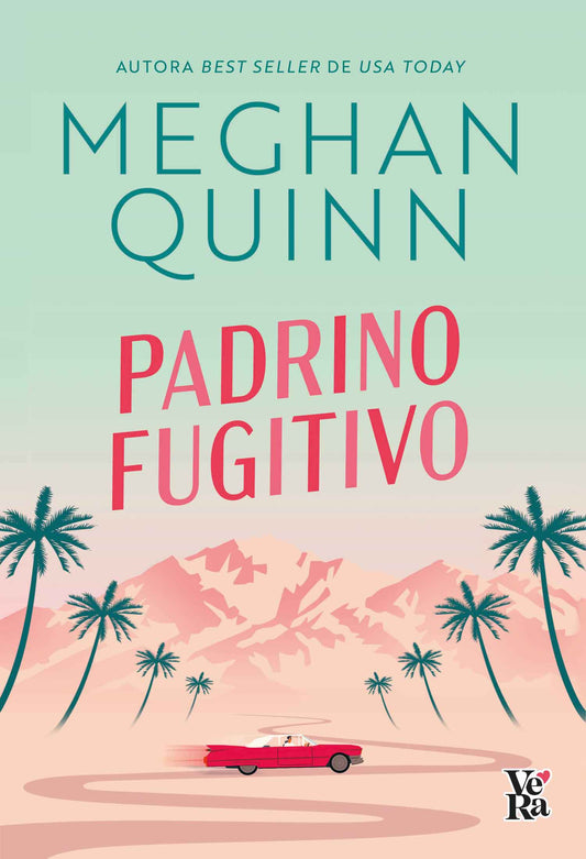 Padrino Fugitivo por Meghan Quinn