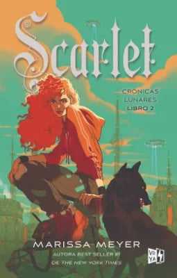 Scarlet (Crónicas Lunares 2) por Marissa Meyer