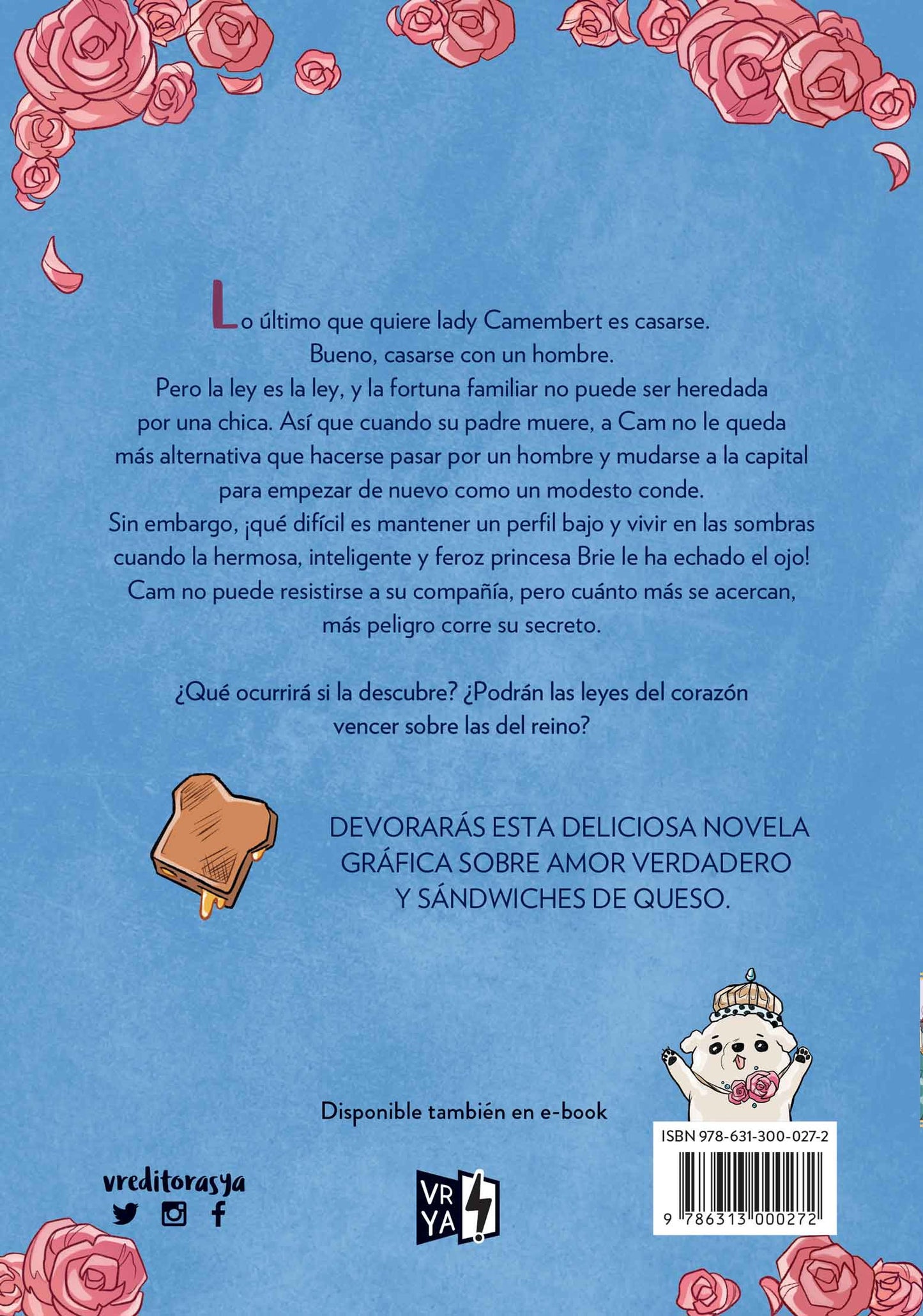 La Princesa y el Sándwich de Queso por Deya Muniz