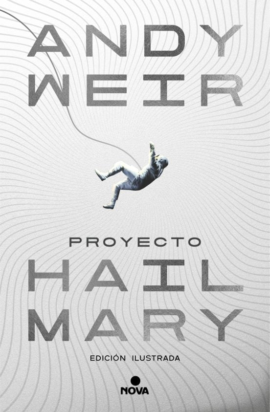 Proyecto Hail Mary por Andy Weir