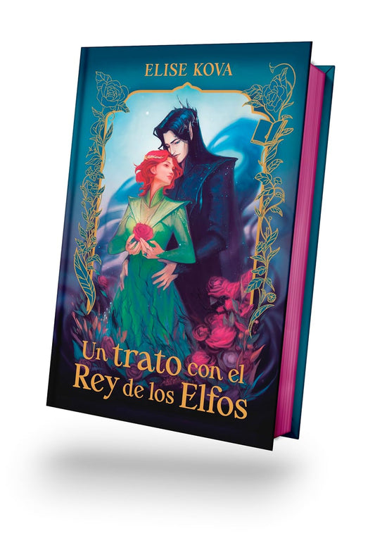 Un Trato con el Rey de los Elfos por Elise Kova