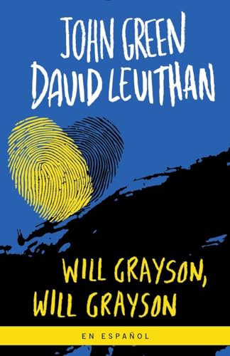 Will Grayson, Will Grayson por John Green y David Levithan (Usado - Corazón Abierto)