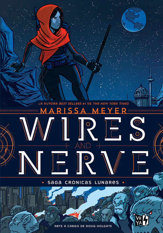 Wires and Nerve por Marissa Meyer