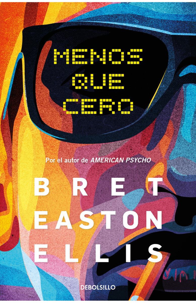 Menos Que Cero por Bret Easton Ellis (Usado - Corazón Abierto)