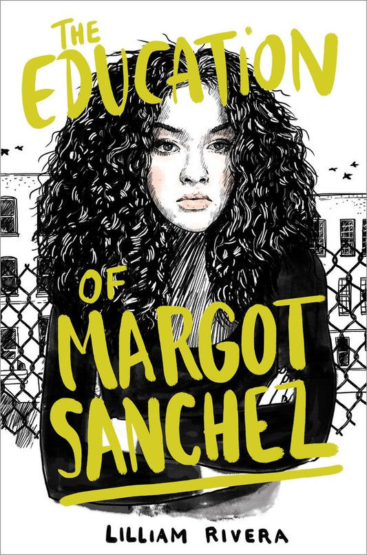 The Education of Margot Sanchez by Lilliam Rivera (Usado - Corazón Abierto)